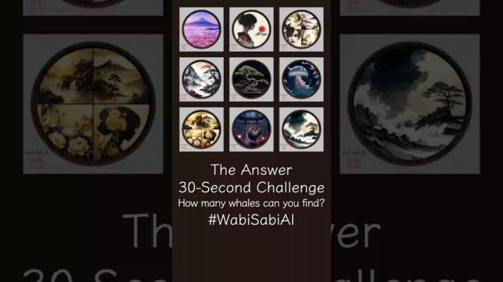 Did you find all the whales?🐋 #WabiSabiAI #Web3 #NFT