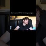 L’arnaque au NFT du frère à Squeezie part 3