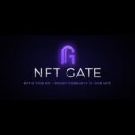 NFT Gate | Your NFT Is the Key