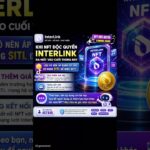 NFT InterLink ra mắt cuối tháng này liệu có nên sử dụng $ITL để mint NFT #InterLink #ITLG #ITL #ITLX