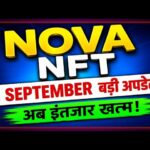 NOVA NFT — 1 SEPTEMBER की सबसे बड़ी अपडेट