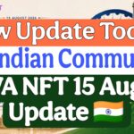 NOVA NFT 15 August Update 🇮🇳 | Indian Community Ke Liye Independence Day Special