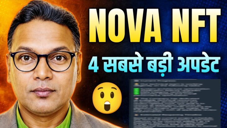 NOVA NFT NEW UPDATE //NEW Application//4 BIG UPDATES//7-15 Days Recovery or Reopen.