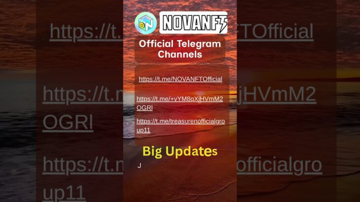 NOVA NFT Official telegram channel Links  #novanft #treasurenftnewupdate