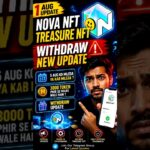 Nova NFT WithdrawaUpdate | Withdrawal Kab Aayega? Token Launch Hone wala Hai Phir Se ?