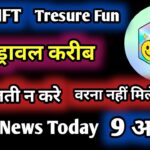 Nova NFT Withdrawal करीब आ गया || Tresure Fun New Update || Tresurenft Withdrawal Update