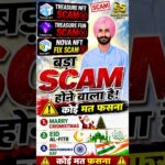 Nova Nft (Treasure Nft) New Update || बडा SCAM🚫करेगे इस बार || कोई मत फसना❗️dont Trust❌