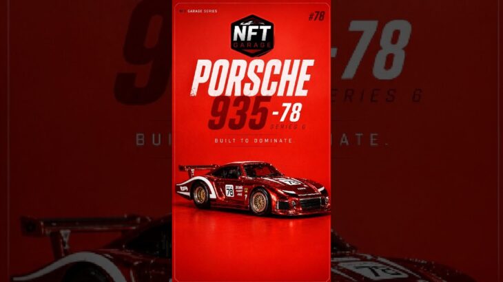 🏁 Porsche 935-78 — Series 6 | NFT Garage