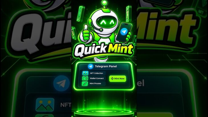 Telegram Üzerinden Otomatik NFT Mintleme! QuickNFT Mint Bot