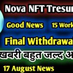 Tresure Fun Withdrawal Final Date 🌹|| Nova NFT TresureNft New Update || Tuft Token Listing