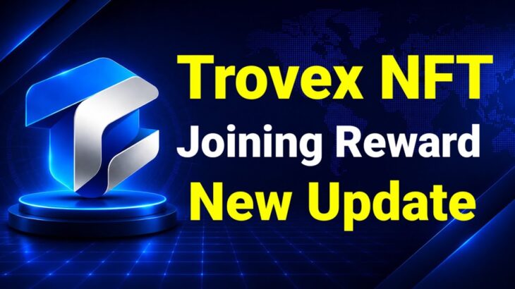 🔥 Trovex NFT Good News! New Joining Rewards Update 2026 | Trovex NFT Hindi Urdu
