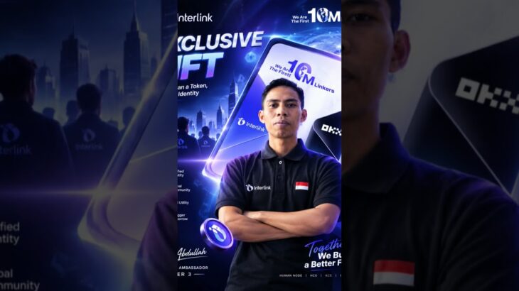 1 ITL Exclusive NFT, InterLink × OKX Exclusive NFT dan First 10M Linkers Badge.#interlink #itlg #itl