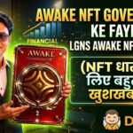 Awake NFT Governance  ke Fayde !! LGNS Awake NFT Benefits  !! DEFIDOST 😱😱😱