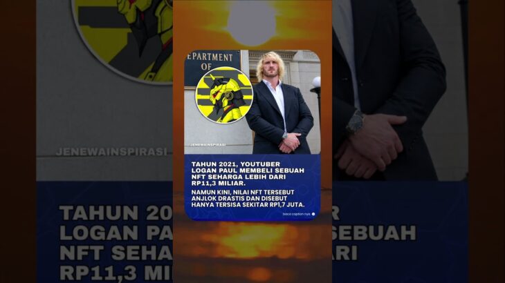 Beli 11 Miliar Sisa 1 Juta! Tragisnya Investasi NFT Terburuk Logan Paul