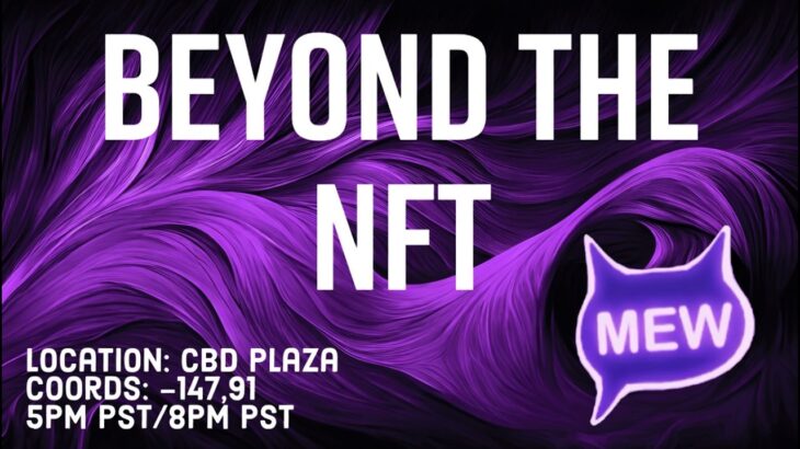 Beyond The NFT @ CBD Plaza with Tom Fellenz & Zaal (-141,98)