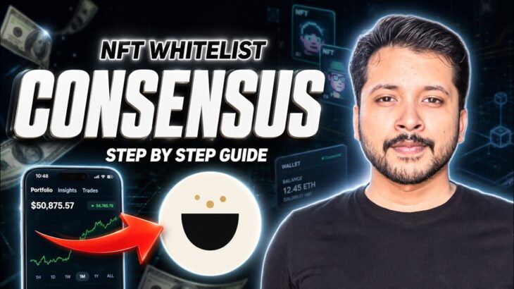 Consensus NFT Whitelist | Step By Step Guide | Free to join for everyone