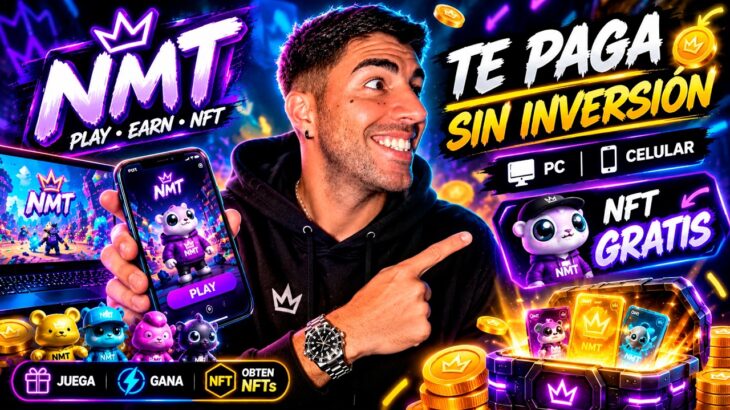 💸ESTE JUEGO PAGA USDT por JUGAR GRATIS + NFT GRATIS 🎮 NMT