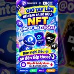 🙋 Giơ tay lên nếu bạn đã sở hữu NFT @inter_link x @okx #InterLink #ITL #ITLG #OKX