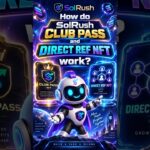 How Solrush ClubPass & Direct Ref NFT works? #blockchainearnings #blockchainrewards #cryptoincome