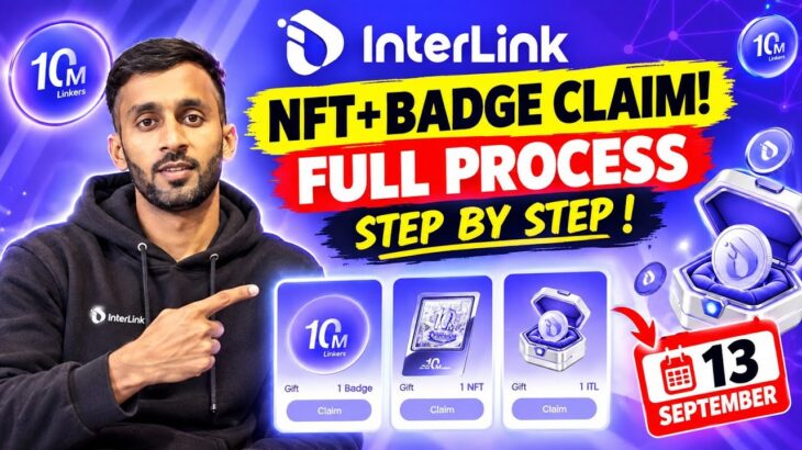 📌INTERLINK NETWORK✅️NFT+BADGE CLAIM💯FULL PROCESS || STEP BY STEP🔃13 SEPTEMBER