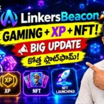 InterLink లో కొత్త Platform! 🔥 LinkersBeacon Gaming, XP & NFT Launchpad Explained