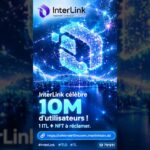 ✨ InterLink célèbre 10M d’utilisateurs ! 1 ITL + NFT à réclamer. #InterLink #ITLG #ITL