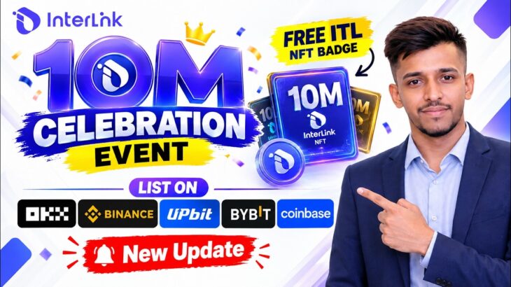 Interlink 10M Gift ITL NFT Badge | Interlink Listing Binance OKX Bybit Upbit Coinbase | Interlink