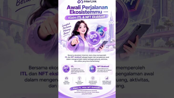 Klaim ITL, miliki NFT, mulai perjalanan bersama InterLink. #InterLink #ITLG #ITL
