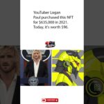 Logan Paul Paid $635,000 for an NFT… Now It’s Worth Just $96! 😳💸 #Shorts