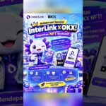🤝 Login OKX via platform InterLink & dapatkan NFT kolaborasi unik! #InterLink #ITLG #ITL