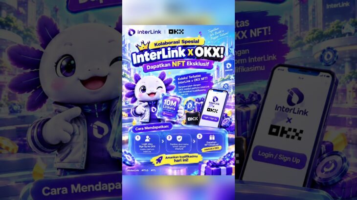 🤝 Login OKX via platform InterLink & dapatkan NFT kolaborasi unik! #InterLink #ITLG #ITL