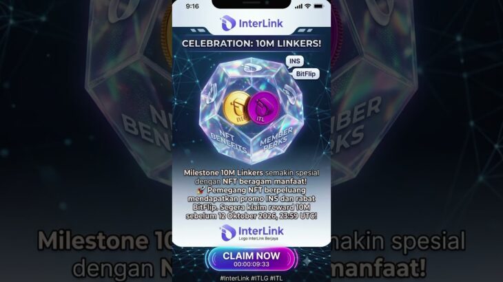 NFT 10M hadir dengan promo INS & rabat BitFlip! 🚀 Klaim sebelum 12 Oktober! #InterLink #ITLG #ITL