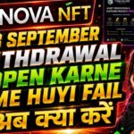 NOVA NFT NEW UPDATE TODAY 3 SEPTEMBER | Nova Nft Withdrawal Update Today | Treasure Nft New Update