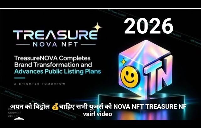 अपन को विड्रोल 💰चाहिए सभी युजर्स को NOVA NFT TREASURE NF vairl video