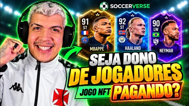 NOVO JOGO NFT DE FUTEBOL: COMPRE PARTE DE JOGADORES! | SOCCERVERSE