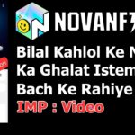 Nova NFT Alert: Bilal Kahlol Ke Naam Ka Ghalat Istemal – Bach Ke Rahiye!