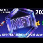 Nova NFT TREASURE NFT vairl video Blog