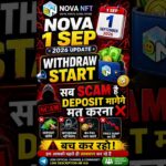 Nova Nft Today Update🤗Deposit के नाम पर Scam होगा ❌#shorts