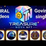 TREASURE NOVA NFT 🙏Govind singh Sisodiya vairl video Blog