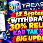 TREASURE NOVA NFT NEW UPDATE TODAY 12 SEPTEMBER | Treasure Nft Withdrawal Update | Nova Nft Update