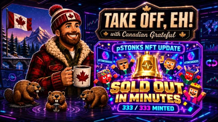 “Take off, Eh” – Pstonks NFT Launch (SOLD OUT)