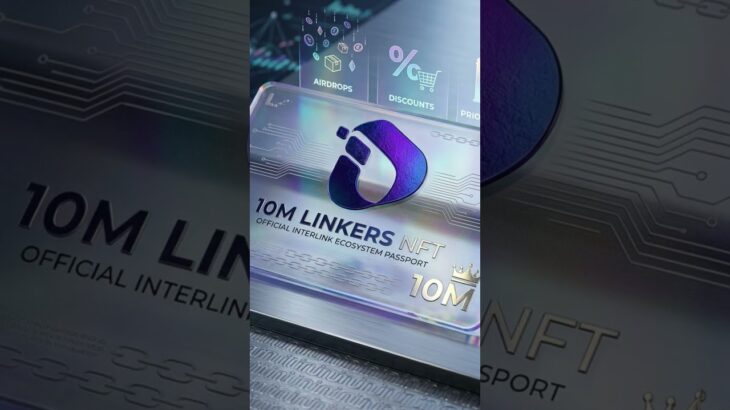 🪪 The 10M Linkers NFT is more than a collectible.It represents being part  🚀#InterLink #ITLG #ITL