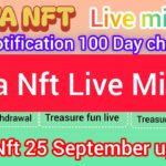 Treasure Nft Fun // 25 September Nova NFT Good News Ya Bad News? Nova NFT Real or Fake New Update ❤️