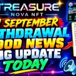 Treasure Nova Nft New Update Today 11 September | Nova Nft Update | Treasure Nft Withdrawal Update