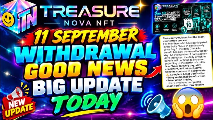 Treasure Nova Nft New Update Today 11 September | Nova Nft Update | Treasure Nft Withdrawal Update