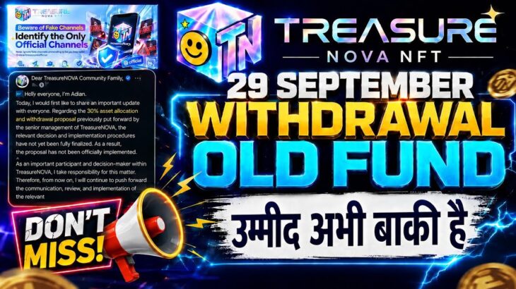 Treasure Nova Nft New Update Today | Nova Nft Withdrawal Update Today/ Treasure Nft New Update Today