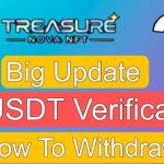TreasureNOVA BIG UPDATE | 30 USDT Verification + Withdrawals Explained | NOVA NFT Latest News