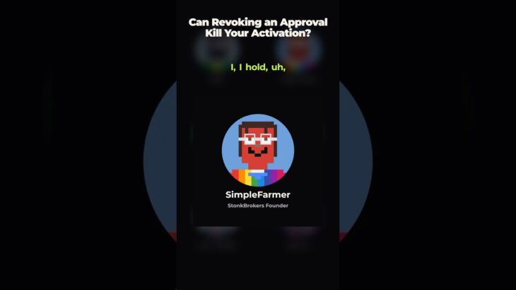 Can Revoking an Approval Kill Your Activation? | StonkBrokers