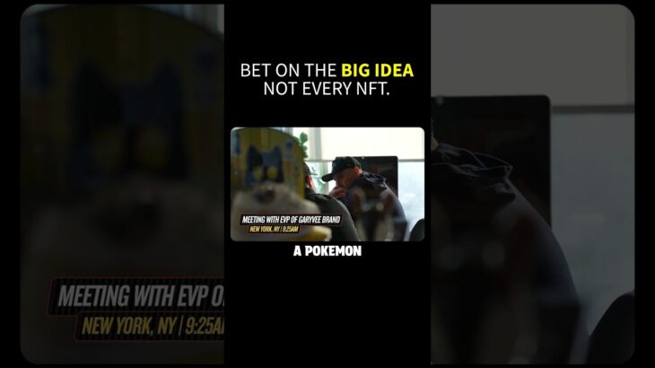 DV_Bet on the Big Idea—Not Every NFT