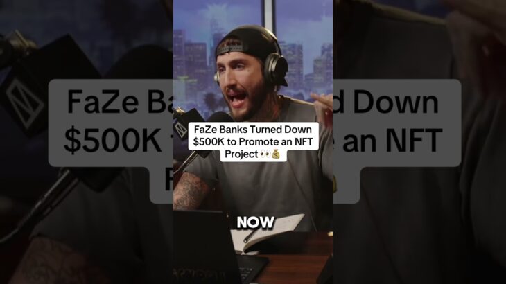 FaZe Banks Turned Down $500K to Promote an NFT Project 👀💰#fazebanks #nft